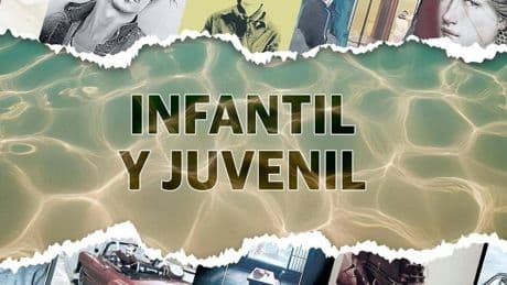 Las mejores recomendaciones de infantil y juvenil para este verano
