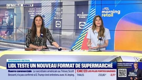Morning Retail : Lidl teste un nouveau format de supermarché, par Eva Jacquot - 28/04