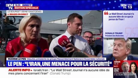 Conflit Israël-Iran: "La France doit être sans ambiguïté", réagit Marine Le Pen (RN) au salon du Bourget