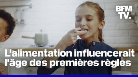 Selon une étude, l'alimentation influence l'âge des premières règles et ce n'est pas sans risques