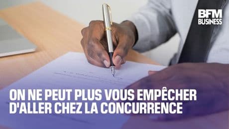 Travail: on ne peut plus vous empêcher d'aller chez la concurrence