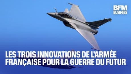 Les trois innovations de l’armée française pour la guerre du futur