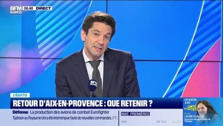 L’Edito de Raphaël Legendre : Retour d'Aix-en-Provence, que retenir ? - 07/07