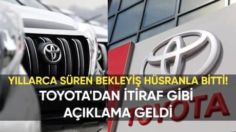 Yıllarca süren bekleyiş hüsranla bitti! Toyota'dan itiraf gibi açıklama: Maalesef artık üretemeyebiliriz!
