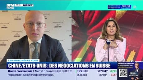 Les marchés et vous : Chine/États-Unis, vers la désescalade ? - 09/05