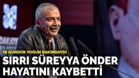 Sırrı Süreyya Önder hayatını kaybetti