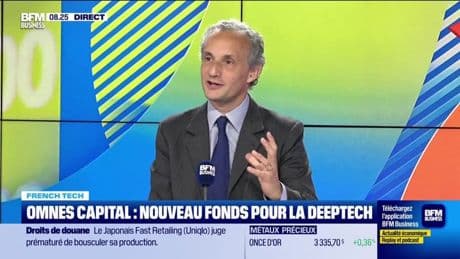 French Tech : Omnes Capital, nouveau fonds pour la Deeptech - 11/07