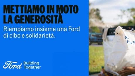Ford dal cuore grande: al via una grande raccolta alimentare con Caritas per combattere la fame