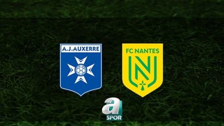 Auxerre - Nantes maçı hangi kanalda? Ne zaman ve saat kaçta? | Fransa Ligue 1