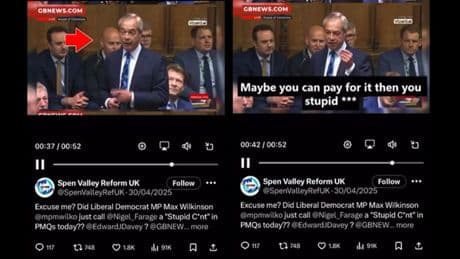 MP falsely accused of calling Farage a ‘c**t’ in AI-edited video shared by Reform