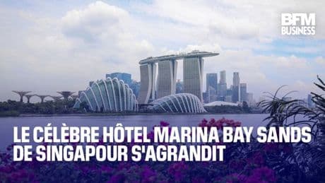 Le célèbre hôtel Marina Bay Sands de Singapour s'agrandit