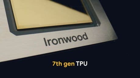 Google Cloud’s Ironwood TPU Forges Better Enterprise AI