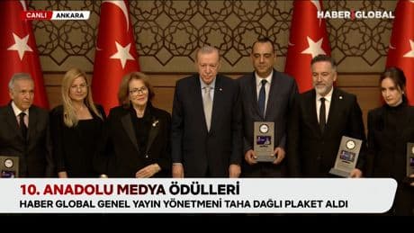 10. Anadolu Medya Ödülleri: Haber Global Genel Yayın Yönetmeni Taha Dağlı plaket aldı