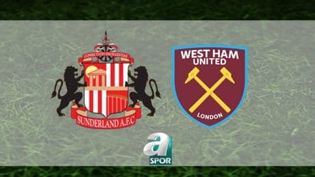 Sunderland-West Ham United maçı ne zaman ve saat kaçta? İngiltere Premier Lig maçı hangi kanalda?