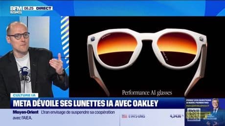 Culture IA : Meta dévoile ses lunettes IA avec Oakley, par Anthony Morel - 24/06