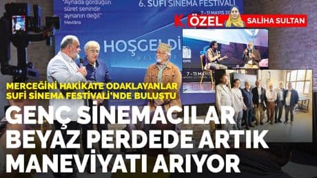 Genç sinemacılar beyaz perdede artık maneviyatı arıyor