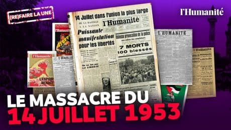 14 juillet : un jour de fête et aussi de honte nationale pour la France – (Re)Faire la Une