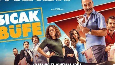 ‘SICAK BÜFE’ 16 MAYIS'TA SİNEMALARDA