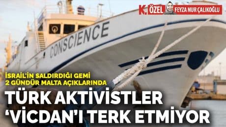 İsrail'in saldırdığı gemi 2 gündür Malta açıklarında: Türk aktivistler ‘Vicdan’ı terk etmiyor