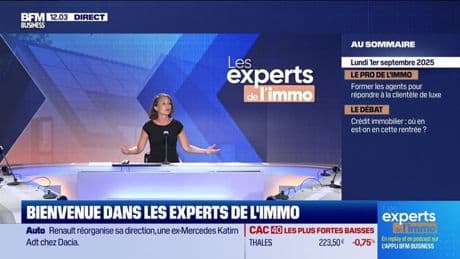 Les Experts de l'immo : Crédit immo, où en est-on en cette rentrée ? - 01/09