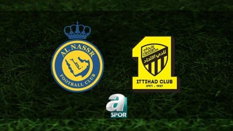 Al Nassr-Al Ittihad maçı ne zaman, saat kaçta ve hangi kanalda yayınlanacak? | Süper Kupa Yarı Final Maçı Canlı