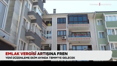 Emlak vergisi artışına fren