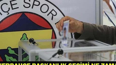 FENERBAHÇE BAŞKANLIK SEÇİMİ NE ZAMAN? Fenerbahçe'den olağanüstü kongre kararı!