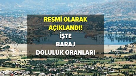 Baraj doluluk oranları belli oldu! İşte 10 Mayıs 2025 İstanbul 'İSKİ baraj doluluk oranları'