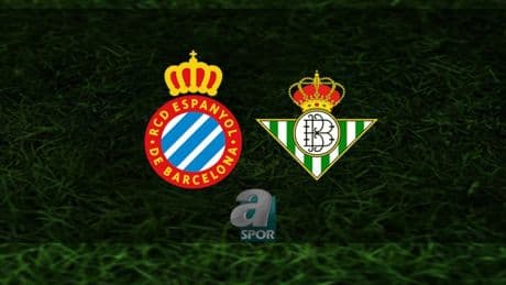 Espanyol-Real Betis maçı saat kaçta ve hangi kanalda canlı yayınlanacak? | İspanya La Liga