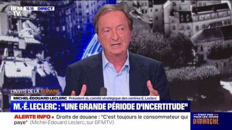 Michel-Édouard Leclerc : "Une grande période d'incertitude" - 13/04