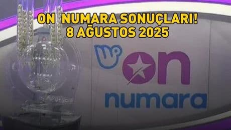 ON NUMARA SONUÇLARI 8 AĞUSTOS 2025 | On Numara sonuçları açıklandı mı, saat kaçta açıklanır? Sonuç sorgulama ekranı!