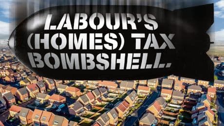 Labour want to use you & your home as cash cows – so council spending can keep spiralling and migrants can keep coming