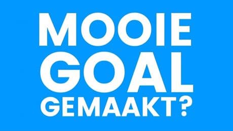 Voetbalseizoen start: maak jij het doelpunt van de week?
