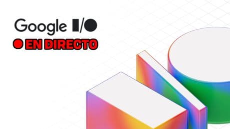 Google I/O 2025: sigue la gran conferencia de Google en directo