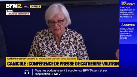 Canicule: "Très important de maintenir la vigilance au-delà du pic", déclare Catherine Vautrin