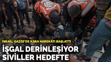 İsrail, Gazze’de kara harekâtı başlattı! İşgal derinleşiyor, siviller hedefte