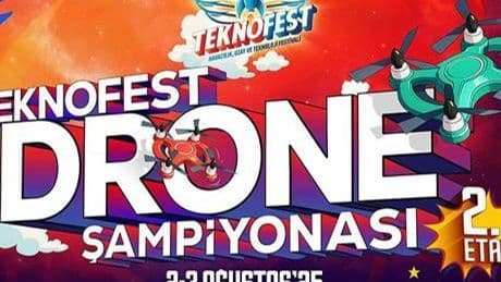 TEKNOFEST Drone Şampiyonası 2. etabı Yalova’da başlıyor