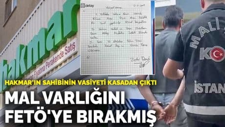 HAKMAR'ın sahibi ​​​​​​​Zeki Doruk'un vasiyeti ortaya çıktı! Mal varlığını FETÖ'ye bırakmış