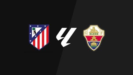 Atlético de Madrid - Elche, en directo La Liga: resultado, goleadores y estadísticas en vivo