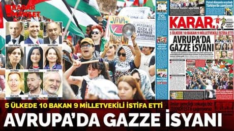 5 ülkede 10 bakan 9 milletvekili istifa etti! Avrupa'da Gazze isyanı