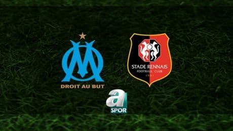 Marsilya - Stade Rennes maçı ne zaman ve saat kaçta? Hangi kanalda? | Fransa Ligue 1