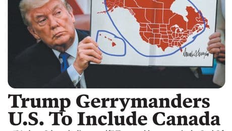 Best of the Babylon Bee: Trump gerrymanders US to include Canada