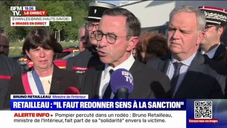 Pompier percuté à Évian-les-Bains: "Il faut redonner sens à la sanction", assure Bruno Retailleau