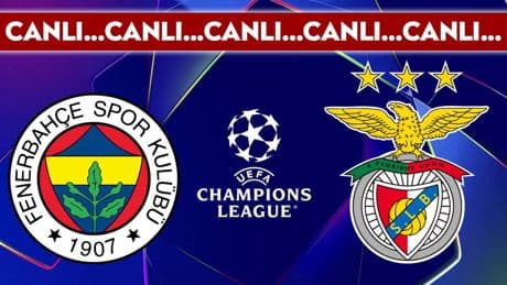CANLI YAYIN - Fenerbahçe 0-0 Benfica - CANLI ANLATIM - UEFA Şampiyonlar Ligi Play-off turu