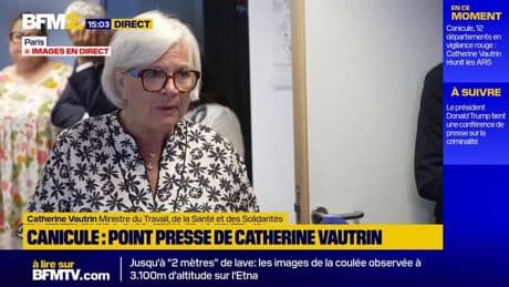 Canicule : "Des services d'urgence prêts à répondre", assure Catherine Vautrin à la veille du week-end du 15 août