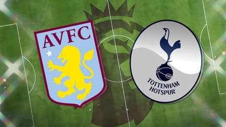 How to watch Aston Villa vs Tottenham: TV channel and live stream for Premier League today