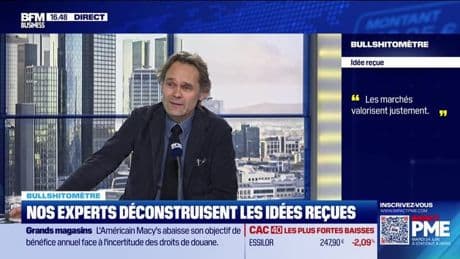 Bullshitomètre : "Les marchés valorisent justement" - FAUX répond Charles Monot - 28/05
