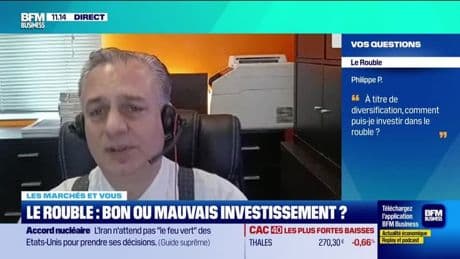 Les marchés et vous : Le rouble, bon ou mauvais investissement ? - 04/06