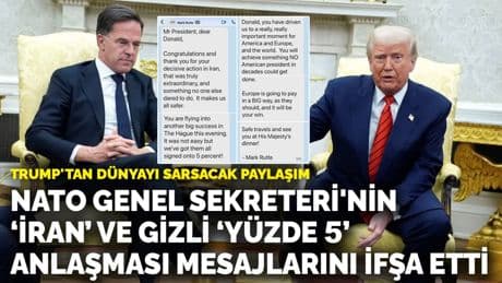 Donald Trump'tan dünyayı sarsacak paylaşım: NATO Genel Sekreteri'nin "İran" ve gizli "yüzde 5" anlaşması mesajlarını ifşa etti