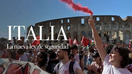 Vídeo | Las nuevas leyes de seguridad en Italia: ¿una amenaza para la democracia?